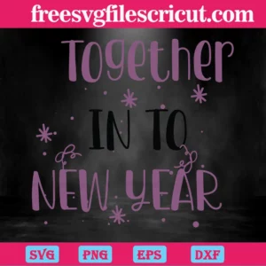 Together Into New Year, Vector Illustrations Invert