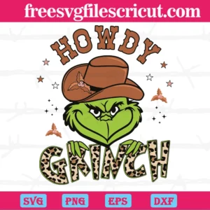 Vinatge Howdy Grinch, Svg Png Dxf Eps Digital Download