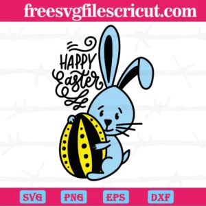 Happy Easter Bunny, Svg Png Dxf Eps Digital Download