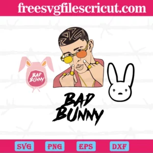 Bad Bunny Png Un Verano Sin Ti, Layered Svg Files
