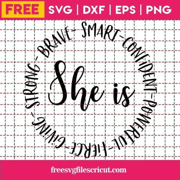 She Is Svg Free, Beautiful Svg, Strong Svg