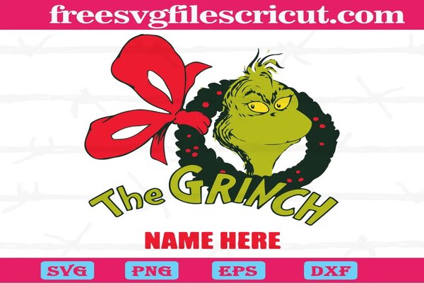 The Grinch Name Here Dr. Seuss SVG