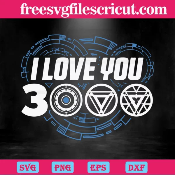 I Love You 3000 Iron Man Logo SVG