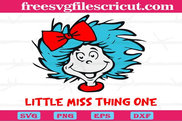 Little Miss Thing Thing 1 Thing 2 SVG