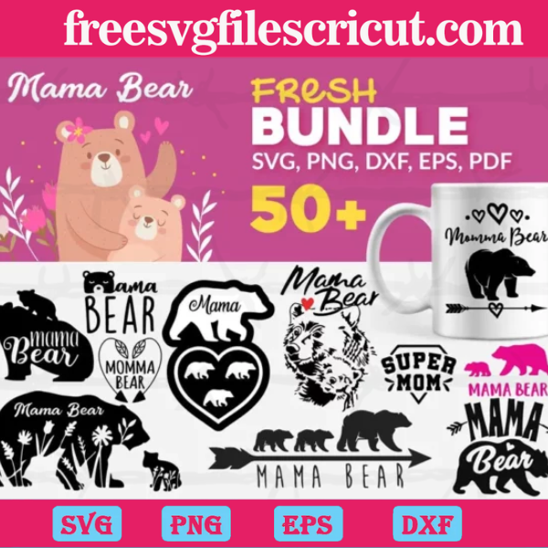 50+ Bundle Mama Bear svg