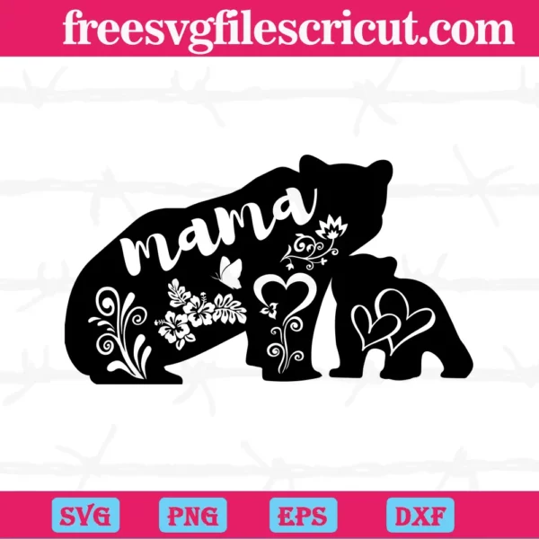 Floral Mama Bear, Svg Png Dxf Eps Digital Download