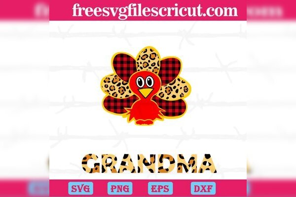 Thankful And Grateful Blessed Grandma, SVG PNG DXF EPS Cricut Silhouette